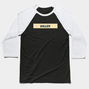 Baller Faded Baseball T-Shirt